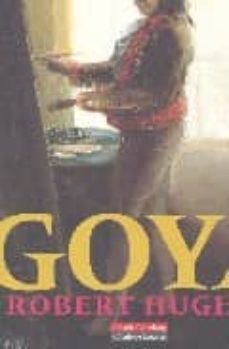 goya-robert hughes-9788481093254