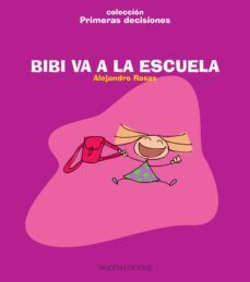 bibi va a la escuela-9788481319354
