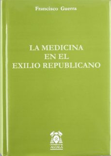 la medicina en el exilio republicano-9788481385854
