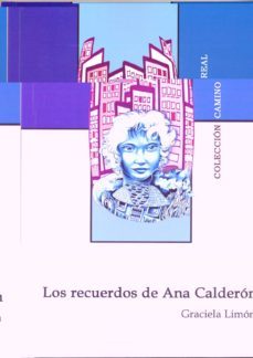 los recuerdos de ana calderon-graciela limon-9788481388954