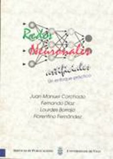 redes neuronales artificiales: un enfoque practico-9788481581454