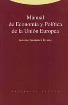 manual de economia y politica de la union europea-antonio fernandez alvarez-9788481641554