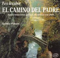para descubrir el camino del padre-9788481692754