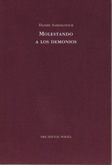 molestando a los demonios-daniel samoilovich-9788481919554