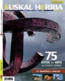 75 hitos del arte en euskal herria (euskal herria aldizkaria)-9788482164854
