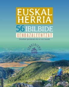 euskal herria 56 ibilbide xendaleentzat-mikel arrizabalaga-9788482169354