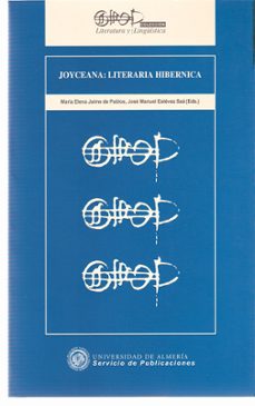 joyceana: literaria hibernica-maria elena jaime de pablos-jose manuel estevez saa-9788482407654