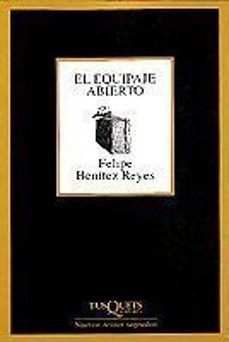 el equipaje abierto-felipe benitez reyes-9788483105054