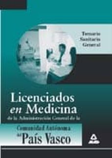 licenciados en medicina de la administracion general de la comuni dad autonoma del pais vasco. temario-luis del castillo torres-9788483119754