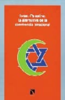 israel-palestina: la alternativa de la convivencia binacional-9788483191354