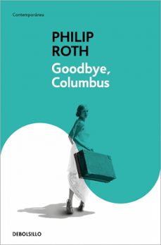 goddbye, columbus-philip roth-9788483464854