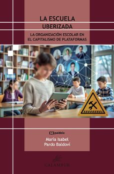 la escuela uberizada-maria isabel pardo baldovi-9788483595954