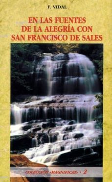 en las fuentes de la alegria con san francisco de sales-9788484072454