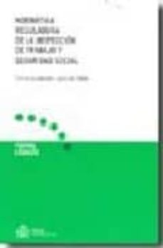 normativa reguladora de la inspeccion de trabajo y seguridad soci al-9788484172154