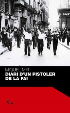 diari d un pistoler de la fai-miquel mir-9788484371854