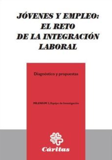 jovenes y empleo: el reto de la integracion laboral-9788484405054