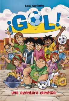 ¡gol! 14 - una aventura olimpica (ebook)-luigi garlando-9788484419754