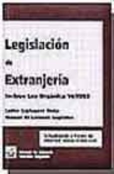 legislacion de extranjeria. incluye ley organica 14/2003-9788484429654