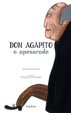 don agapito o apesarado-joel franz rosell-9788484646754