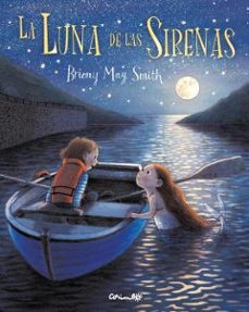 la luna de las sirenas-briony may smith-9788484706854