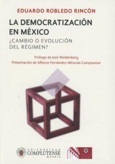la decratizacion en mexico-eduardo (coord.) robledo rincon-9788484811954