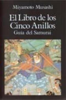 el libro de los cinco anillos guia del samurai-miyamoto musashi-9788485639854