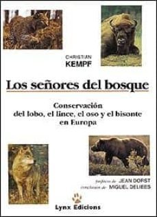 los señores del bosque-christian kempf-9788487334054