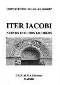 iter iacobi: nuevos estudios jacobeos-manuel moruelle de lema-9788488081254