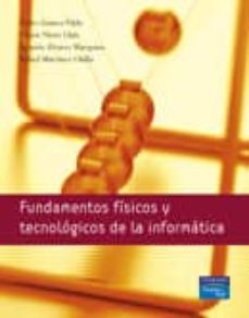 fundamentos fisicos y tecnologicos de la informatica-9788489660854