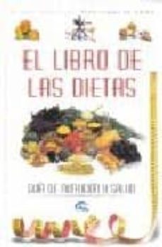 el libro de las dietas: guia de nutricion y salud-isabel do carmo-9788489910454