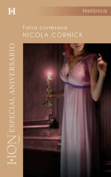 falsa cortesana-nicola cornick-9788490004654