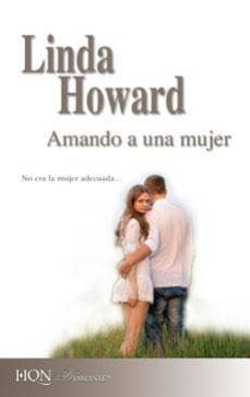 amando a una mujer-linda howard-9788490009154
