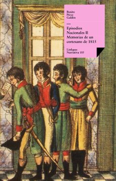 episodios nacionales ii. memorias de un cortesano de 1815 (ebook)-benito perez galdos-9788490072554