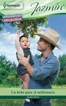 un bebe para el millonario (ebook)-susan meier-9788490101254