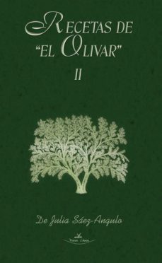 recetas de `el olivar ii (ebook)-julia saez angulo-9788490116654