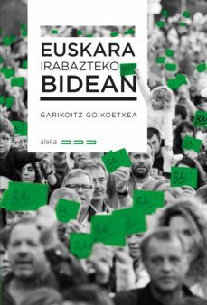 euskara irabazteko bidean-garikoitz goikoetxea-9788490276754