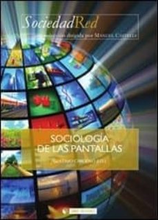 sociologia de las pantallas-gustavo cardoso-9788490297254