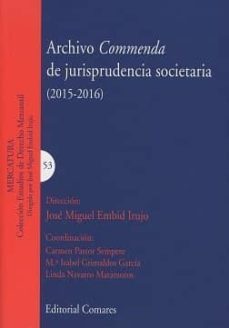 archivo commenda de jurisprudencia societarioa 2015/2016-9788490455654