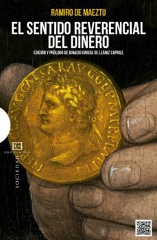 el sentido reverencial del dinero (ebook)-ramiro de maeztu-9788490552254