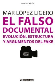 el falso documental (ebook)-mar lopez ligero-9788490643754