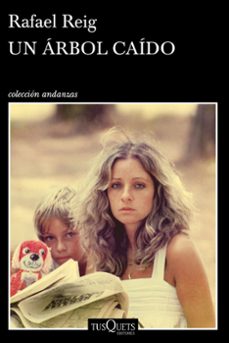 un arbol caido-rafael reig-9788490660454