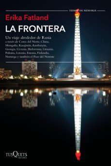 la frontera (ebook)-erika fatland-9788490669754