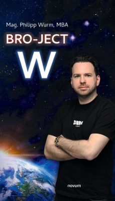 bro-ject w (ebook)-mag. philipp wurm mba-9788490729854