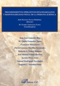 procedimientos operativos estandarizados y responsabilidad penal persona jdca.-9788490850954