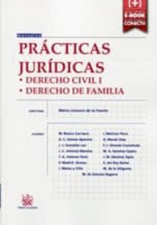 practicas juridicas: derecho civil i: derecho de familia-9788490860854