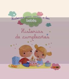 historias para contar a los bebes : de cumpleaños-9788490948354