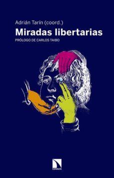 miradas libertarias-9788490970454
