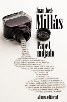 papel mojado-juan jose millas-9788491043454