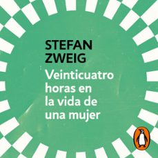 veinticuatro horas en la vida de una mujer (audiolibro)-stefan zweig-9788491057154