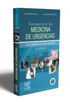 compendio de medicina de urgencias (5ª ed.)-luis jimenez murillo-9788491134954